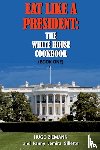 Zieman, Hugo - Eat Like a President