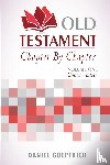 Goepfrich, Daniel - Old Testament Chapter By Chapter Volume One