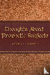 Morris, James C - Thoughts About Prophetic Subjects