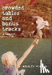 McLain, Ashley - Crowded Tables and Bonus Tracks: A Memoir