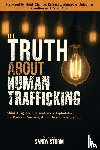 Storm, Sandy - The Truth About Human Trafficking