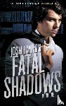 Lanyon, Josh - Fatal Shadows