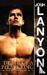 Lanyon, Josh - Death of a Pirate King