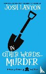 Lanyon, Josh - In Other Words... Murder
