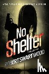 Swartwood, Robert - NO SHELTER