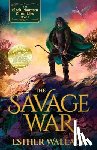 Wallace, Esther - The Savage War