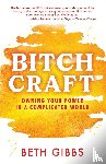 Gibbs, Beth - Bitchcraft