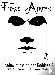Metcalf, Lloyd - Fosc Anansi - Shadow of the Spider Goddess