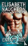 Naughton, Elisabeth - Enraptured
