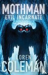 Coleman, Loren - Mothman
