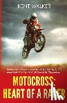 Walker, Kent - MOTOCROSS