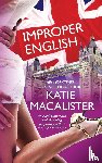MacAlister, Katie - Improper English