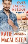 MacAlister, Katie - Ever Fallen in Love