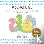 Anna - The Number Story すうじのおはなし: Small Book One English-Japanese