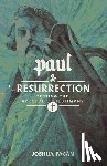 Pagan, Joshua - Paul and the Resurrection