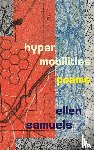 Samuels, Ellen - Hypermobilities