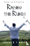 White, Jeremy R J - Raising the Runes