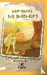 Kiazpora - The Ants and The Grasshopper (Tigrinya) - Children's Book