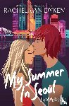 Van Dyken, Rachel - My Summer In Seoul