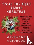 Crighton, Juleanne - 'Twas the Night Before Christmas
