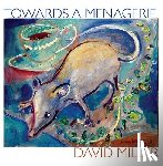 Miller, David - Towards a Menagerie
