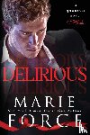 Force, Marie - Delirious
