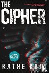 Koja, Kathe - The Cipher