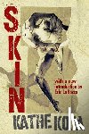 Koja, Kathe - Skin
