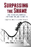 Kennedy, Daniel P, Vader, Kathy - Surpassing the Shame