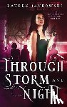 Jankowski, Lauren - Through Storm and Night