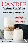 Cherry, Cynthia - CANDLE MAKING EXPLAINED