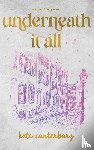 Canterbary, Kate - Underneath it All