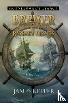 Keffer, James - Brewer and The Barbary Pirates