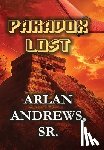 Andrews, Arlan - Paradox Lost