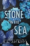 Jackson, A L - A Stone in the Sea (Special Edition Cover)