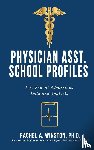 Winston, Rachel - Physician Asst. School Profiles