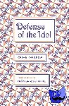 Caceres, Omar - Defense of the Idol