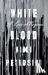 Petrosino, Kiki - White Blood: A Lyric of Virginia