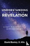 Baxley, D Min David - Understanding the Book of Revelation