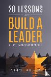 Miller, Vince - 20 Lessons that Build a Leader