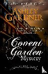 Gardner, Ashley, Jennifer, Ashley - A Covent Garden Mystery