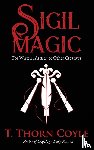 Coyle, T. Thorn - Sigil Magic for Writers, Artists, & Other Creatives