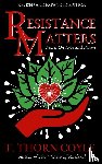 Coyle, T. Thorn - Resistance Matters