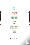 Saje, Natasha - The Future Will Call You Something Else