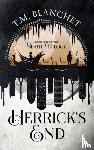 Blanchet, T M - Herrick's End
