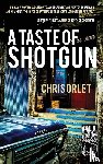 Orlet, Chris - A Taste of Shotgun