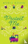 Cross, Katie - Protect Me