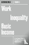 Rogers, Brishen, Parjis, Philippe Van, Warren, Dorian, Shelby, Tommie - Work Inequality Basic Income