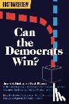 Hacker, Jacob S. - Can the Democrats Win?