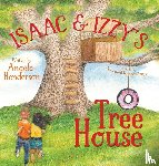 Henderson, Angela - Isaac and Izzy's Tree House